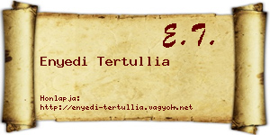 Enyedi Tertullia névjegykártya